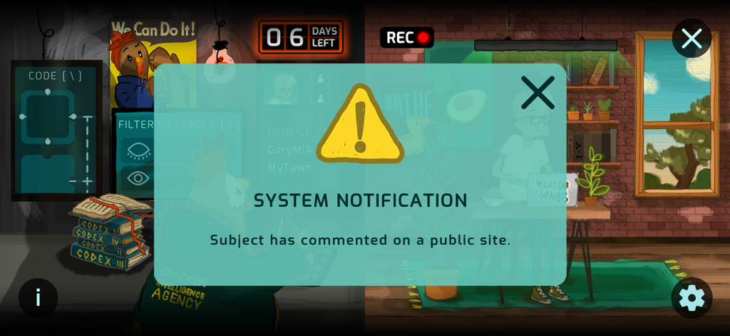 Chicken Intelligence Agency - Uma captura de tela do jogo Agência de Inteligência de Frango mostrando uma notificação do sistema sobre um assunto comentando em um site público durante uma missão de vigilância.