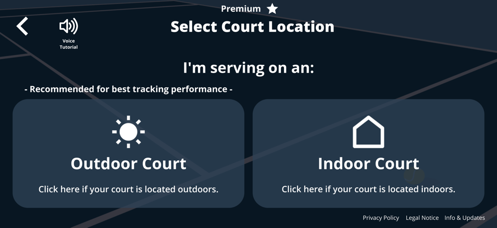 Tennis Serve Speed Tracker - Screen in the Tennis Serve Speed Tracker app to select between an indoor or outdoor court location.