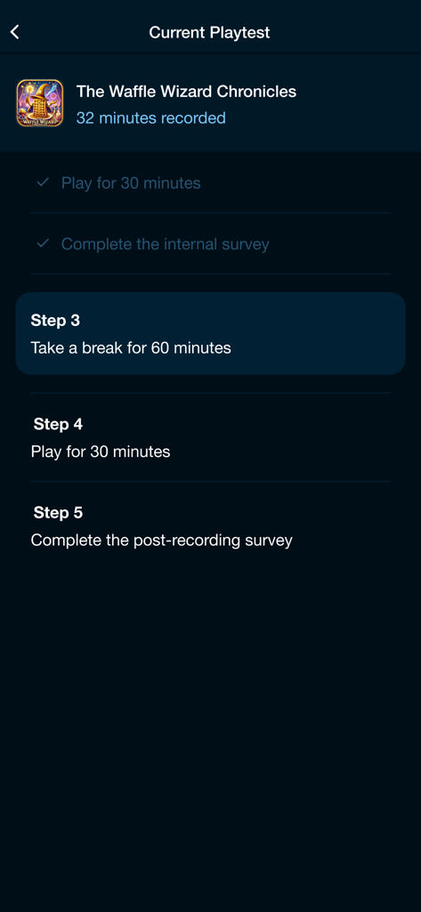 PlaytestCloud: Be a Playtester - Interface of PlaytestCloud showing the progress and steps for a current mobile game playtest