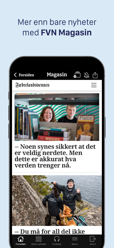 Interface de aplicativo móvel mostrando a seção Magasin do jornal Fædrelandsvennen com artigos e fotos em norueguês.
