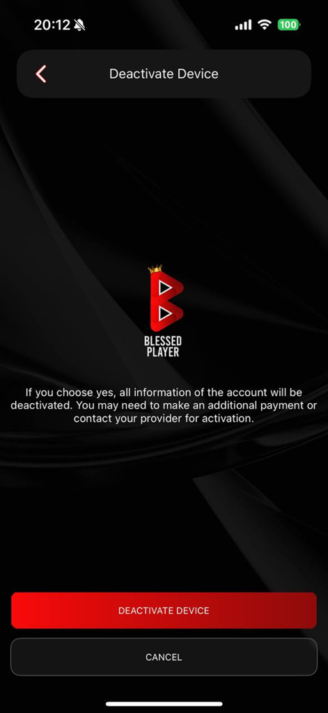 Tela do aplicativo Blessed Player para desativar um dispositivo com mensagem de aviso de conta