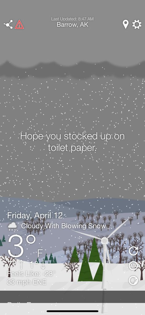 Screenshot of What The Forecast app showing 3 degrees in Barrow, Alaska with a sarcastic message about stocking up on toilet paper during a snowstorm.