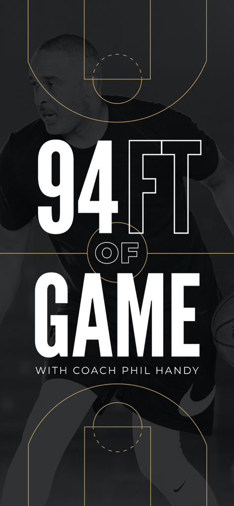 94FEETOFGAME Basketball Drills - 94FT OF GAME basketball training app featuring Coach Phil Handy