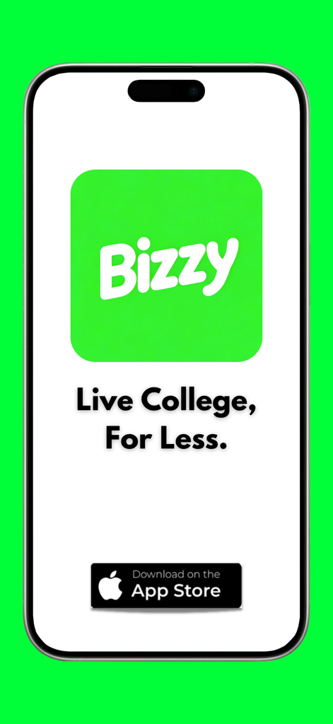 Bizzy - Deals Near Your Campus - Bizzy app logo and slogan Live College For Less displayed on an iPhone screen