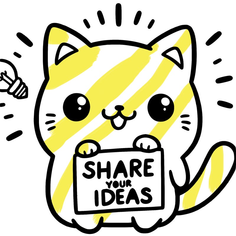 a cute cat saying share your ideas