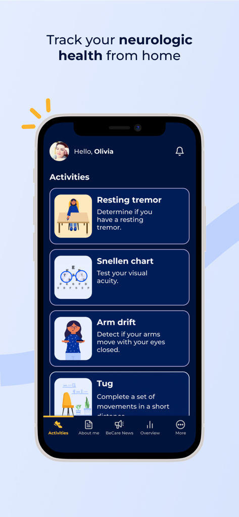 BeCare Neuro App-Oberfläche zeigt Beurteilungsaktivitäten für die neurologische Gesundheit, einschließlich Ruhetremor, Snellen-Sehtafel und Armdrift-Tests.
