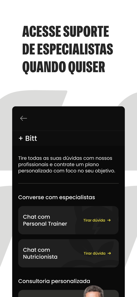 Bitt+ - Interface do app Bitt plus mostrando opções de chat direto com um personal trainer e um nutricionista