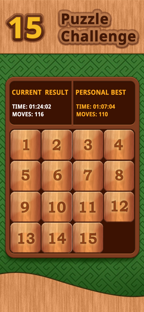 15 Puzzle Challenge. - Un tablero de 15 Puzzle Challenge resuelto que muestra fichas de madera y resultados de juego sobre un fondo verde clásico.