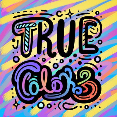 "true colors" written