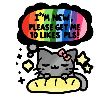 kitty taking a nap dream talking and saying "i'm new, please get me at least 10 likes pls!!"