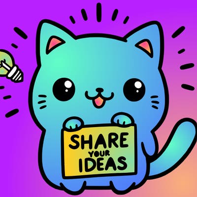 a cute cat saying share your ideas
