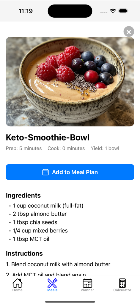 Keto Diet Recipes & Planner - Página de receta para un tazón de batido keto con ingredientes y opciones de planificación de comidas