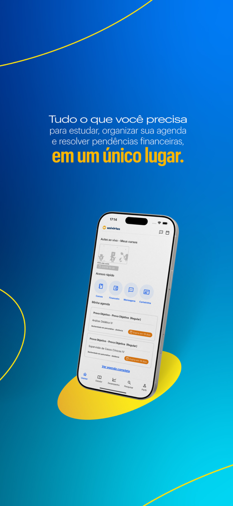 Um smartphone exibindo o painel do app Uninter com cronograma acadêmico e ferramentas de gestão financeira
