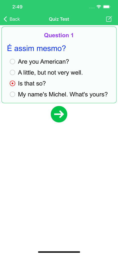 Learn Portuguese Premium - A multiple choice quiz screen in the Learn Portuguese Premium app for testing language comprehension.