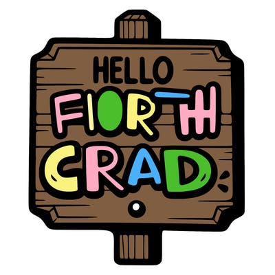 a sign that says hello fourth grade