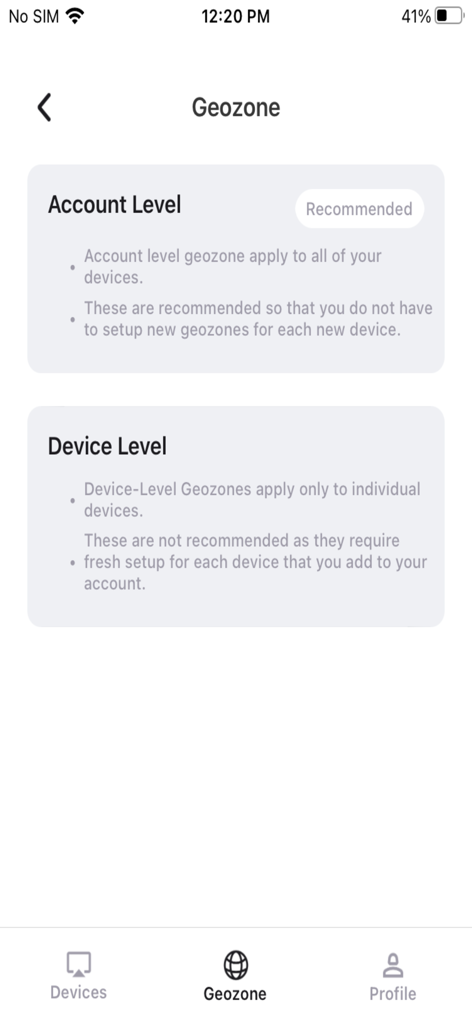 Interfaccia dell'app mobile Trak4 che mostra le opzioni di configurazione delle geofence per le impostazioni a livello di account e dispositivo.