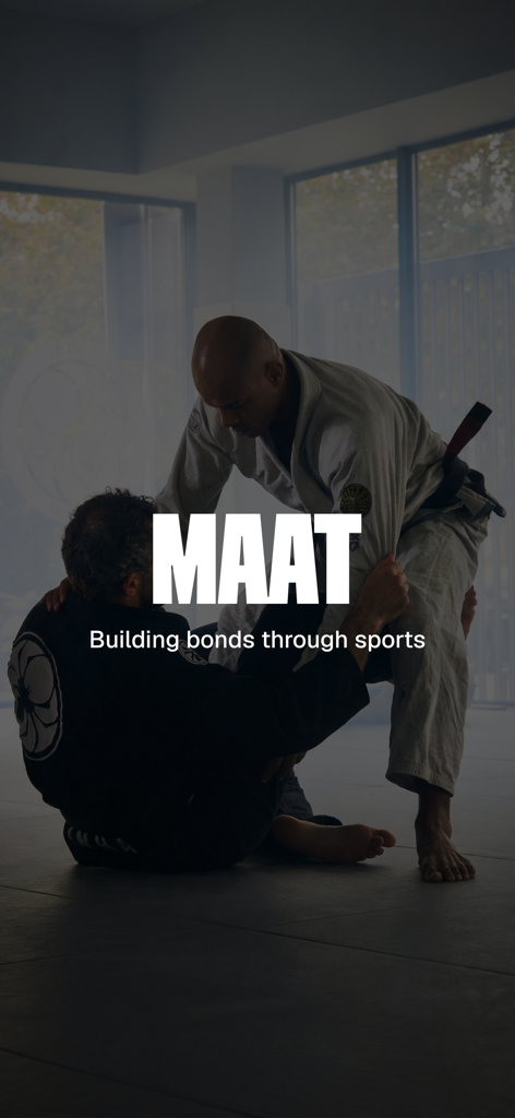 Intro screen for the MAAT app showing two athletes practicing martial arts with the tagline Building bonds through sports