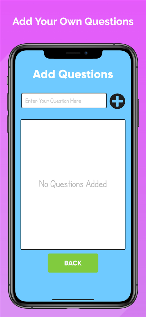 Most Likely To - Party Game - Mobile app screen showing the interface to add personalized questions for the Most Likely To party game.