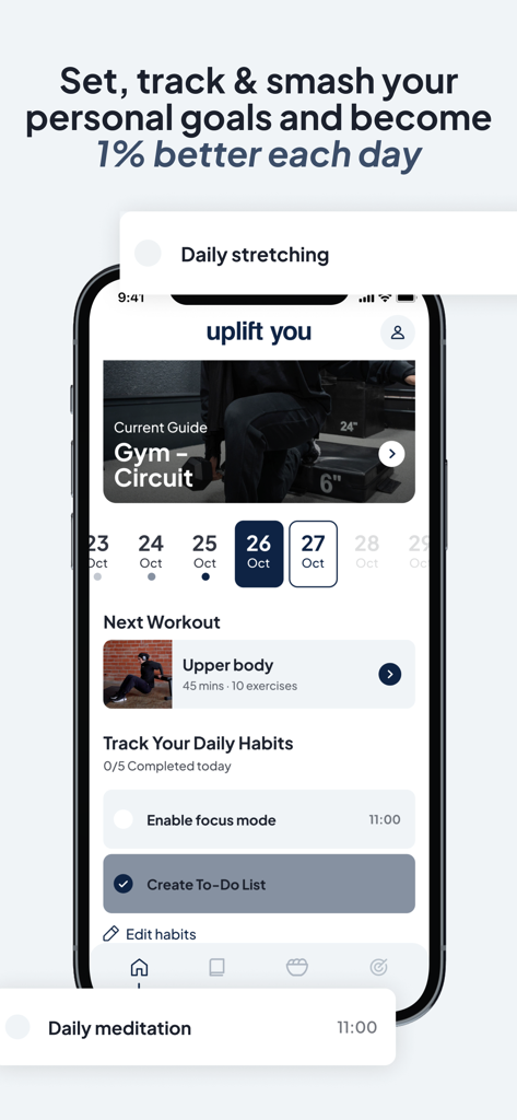 Uplift You - Uplift You app dashboard showing workout guides and daily habit tracking for personal growth.