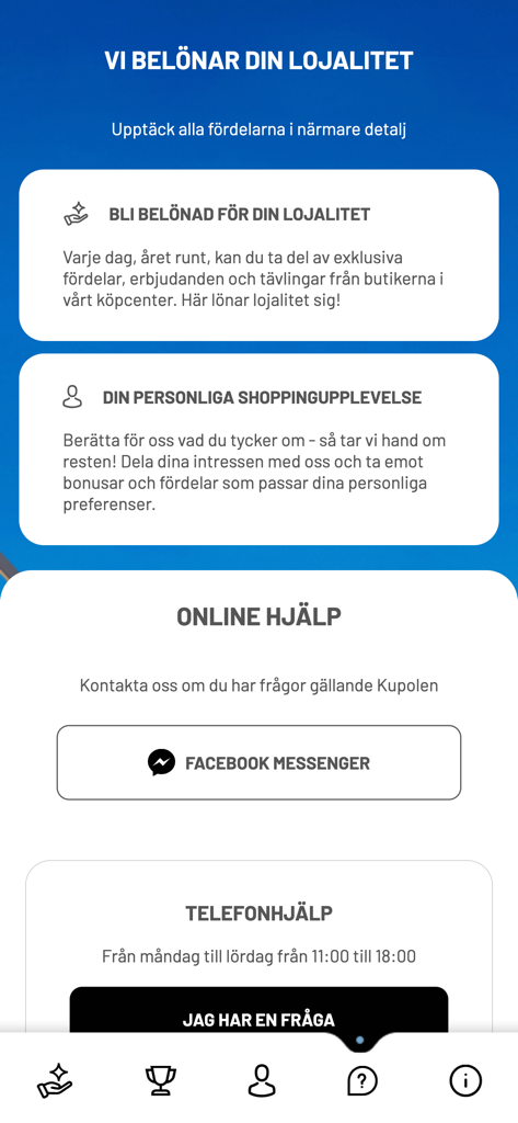 Kupolens Kundklubb - Kupolens Kundklubb-App-Bildschirm mit Treuevorteilen und Support-Kontaktoptionen.
