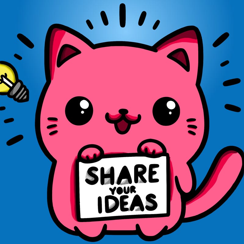 a cute cat saying share your ideas