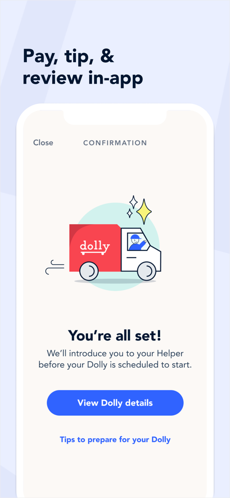 Dolly app screen confirming a scheduled move with an illustration of a moving truck and options to pay and tip