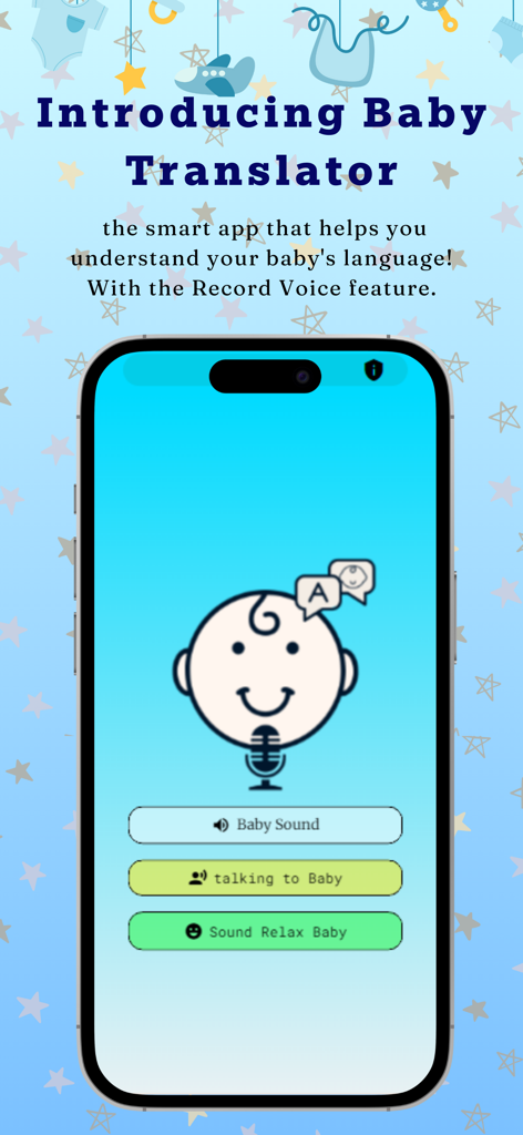 Baby Translator - Pantalla introductoria de la aplicación Traductor de Bebés en un smartphone mostrando la función de grabar voz y los botones de sonidos de bebé.
