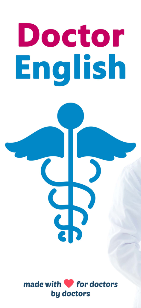 Medical English for Doctors - Marca de la aplicación Doctor English con un símbolo de caduceo médico y el lema 'hecho para médicos por médicos'