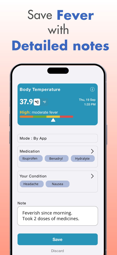 Thermometer: Body Temperature - A smartphone screen showing a body temperature log with sections for medication, symptoms, and personalized notes.