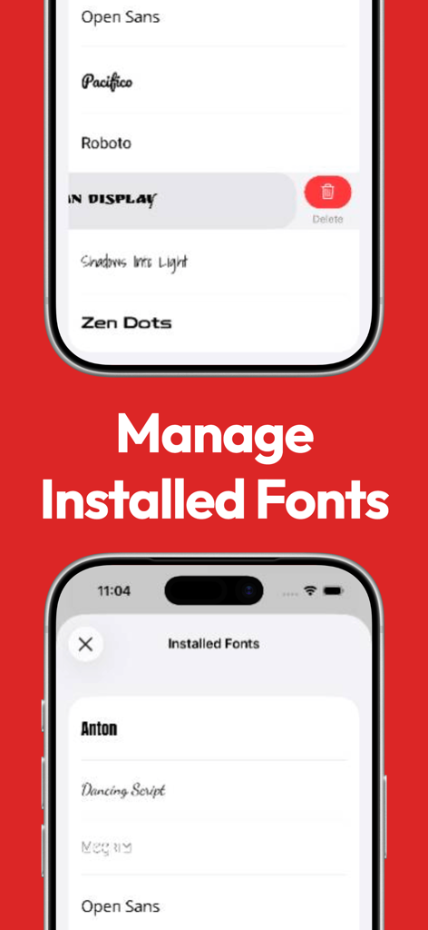 Fontastic - Install Fonts - Interface of the Fontastic app on an iPhone showing a list of installed fonts with an option to delete them.