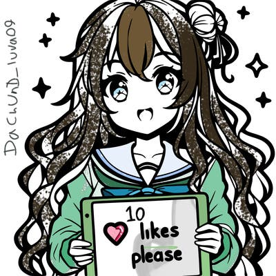 anime girl whith long curly hair holding a sign saying "10 likes please"