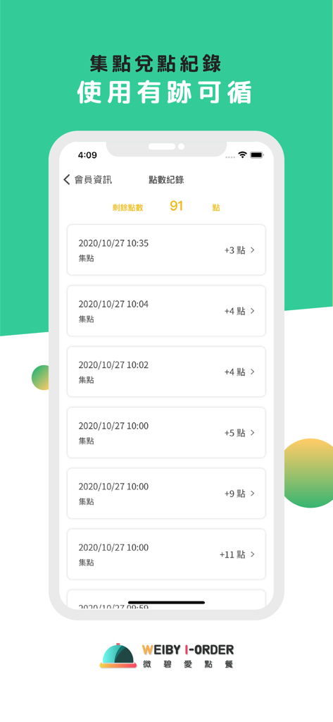 Weiby iOrder - Interfaz de la aplicación móvil Weiby iOrder que muestra una lista de puntos de recompensa ganados con detalles de la transacción