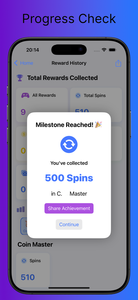 Rewards Master: Daily Bonuses - Achievement notification in Rewards Master app showing five hundred spins collected for Coin Master