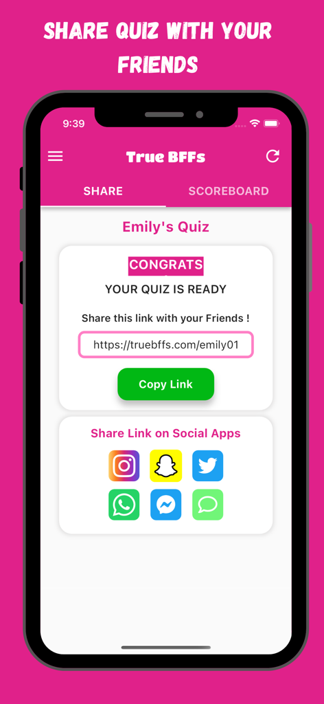 TrueBFF- BFF Test - Interface of the TrueBFF app showing a unique quiz link ready to be shared on social media platforms like Instagram and Snapchat