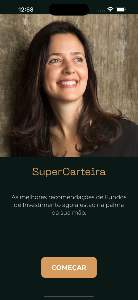 SuperCarteira - Tela de boas-vindas do aplicativo financeiro SuperCarteira mostrando recomendações de investimento e um botão iniciar