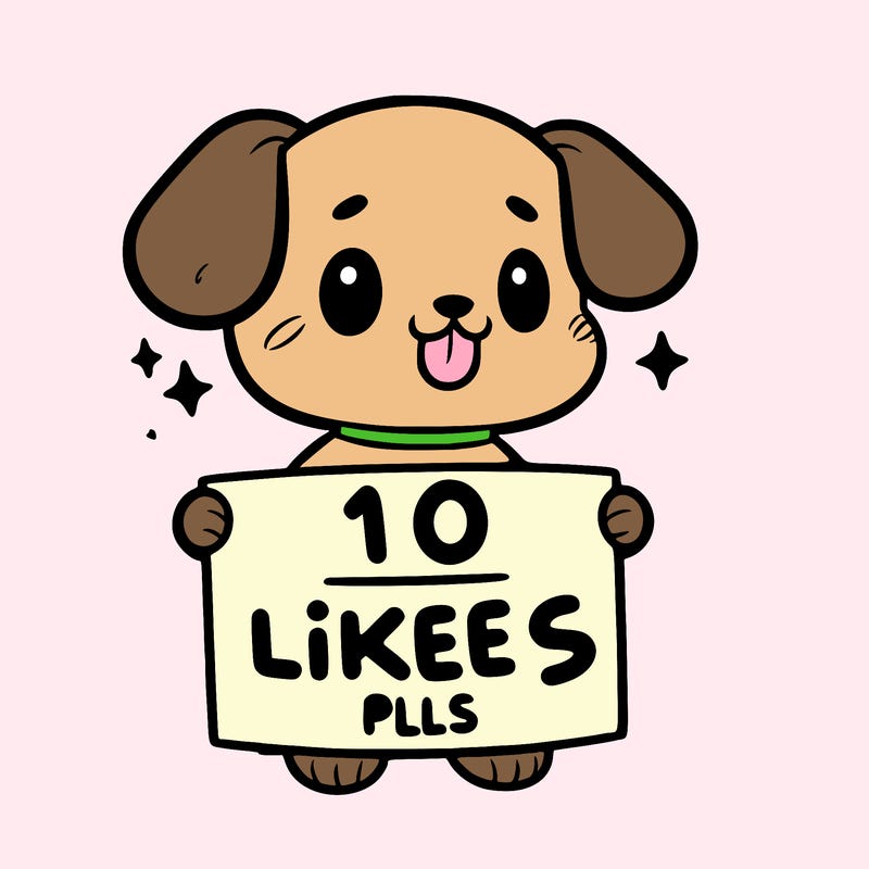 cute dog holding a sign saying 10 likes pls