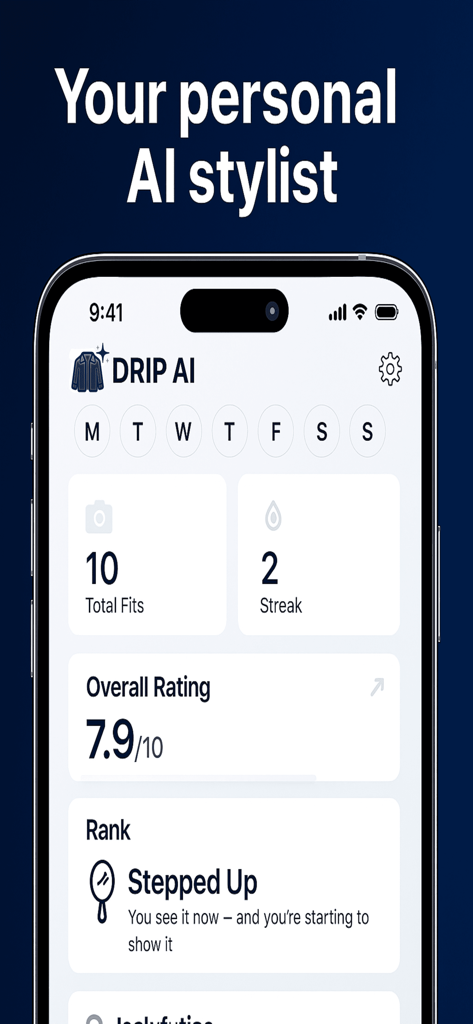 DRIP AI: Rate Your Fit - DRIP AI app dashboard showing outfit rating and daily style streak