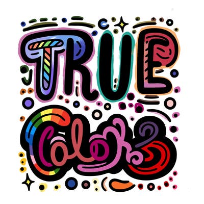 "true colors" written