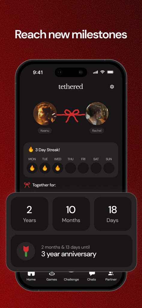 Tethered: Couples Games Daily - A smartphone interface showing relationship milestones streak tracking and an anniversary countdown for a couple.