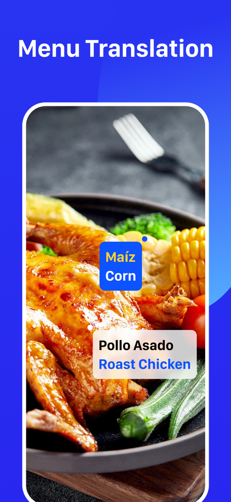 Live Translator - AI Translate - AI menu translation showing Spanish food terms translated to English over a photo of roast chicken
