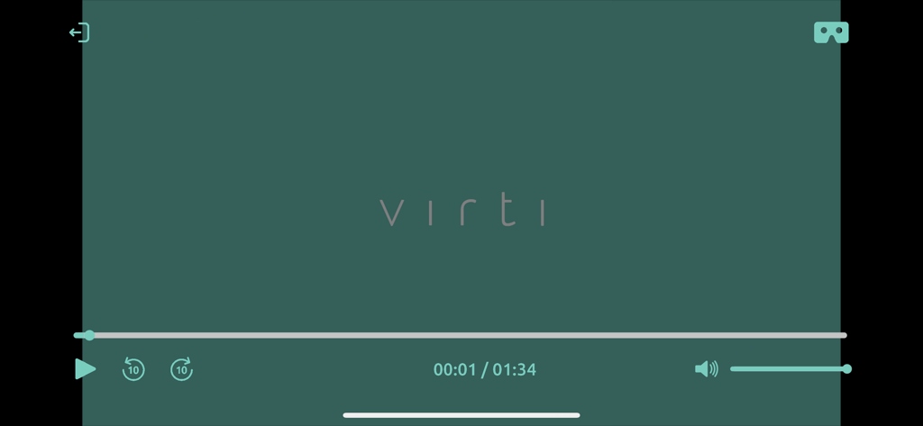 Virti - 再生コントロールと没入型トレーニング用のVRヘッドセットアイコンを備えたダークグリーンの背景が表示されるVirtiモバイルアプリのビデオプレーヤーインターフェース。