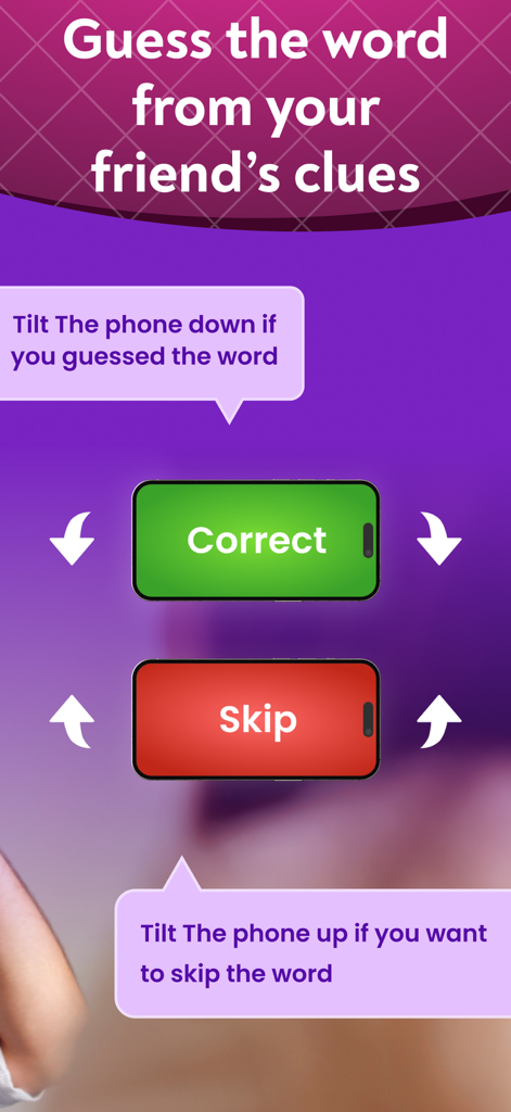Charades & Headbands - GuessUp - Gameplay instructions for GuessUp charades app showing how to tilt the phone down for correct and up to skip
