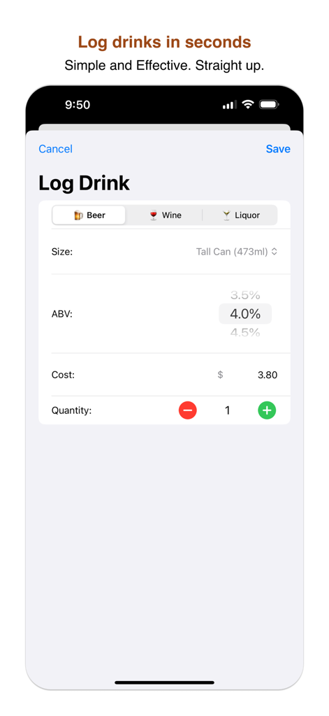 Interfaccia dell'app Drink Less per registrare una birra, inclusa la dimensione, l'ABV e il costo.
