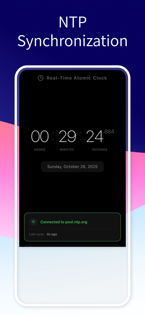 Real-Time Atomic Clock app screen showing NTP synchronization and precise time display with milliseconds.