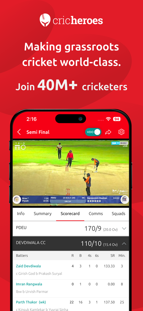 CricHeroes app showing live cricket streaming and a professional digital scorecard
