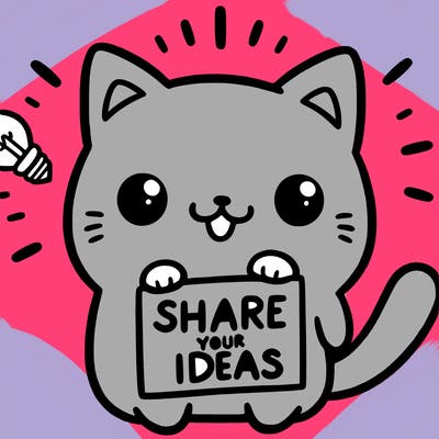 a cute cat saying share your ideas
