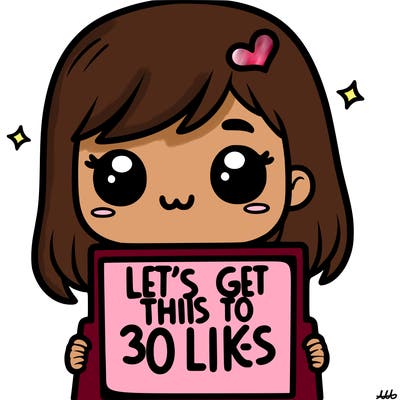 girl holding sign that says let’s get this to 30 likes