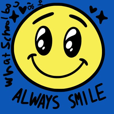 always smile