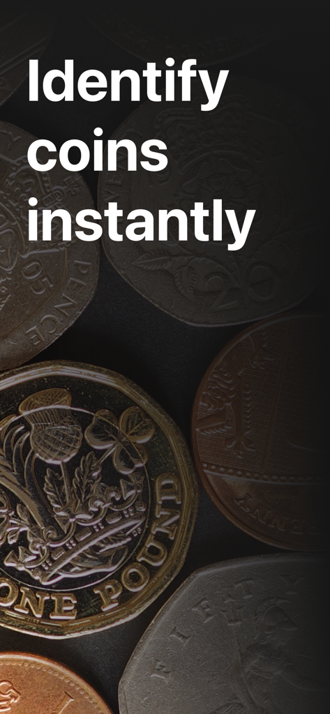 Coin Identifier app promotional screen displaying the text Identify coins instantly over a background of various coins