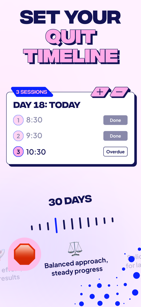 Weanie - Quit Smoking Tracker - A screenshot of the Weanie app showing a personalized quit timeline and a daily schedule with tracked smoking sessions.